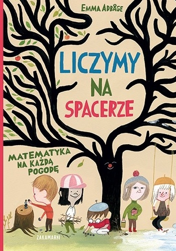 Okładka: Emma Adbåge - Liczymy na spacerze. Matematyka na każdą pogodę
