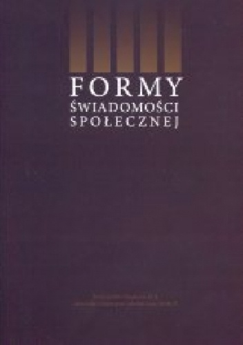 Okładka:  praca zbiorowa - Formy świadomości społecznej