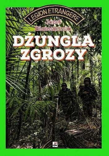 Okładka: Józef Białoskórski - Dżungla zgrozy