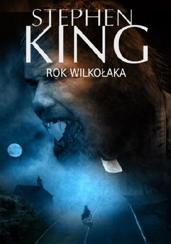 Okładka: Stephen King - Rok wilkołaka