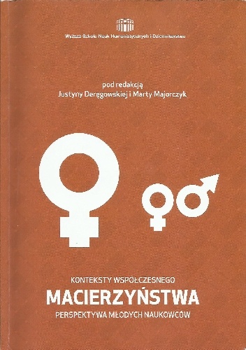 Okładka:  praca zbiorowa - Konteksty współczesnego macierzyństwa. Perspektywa młodych naukowców.