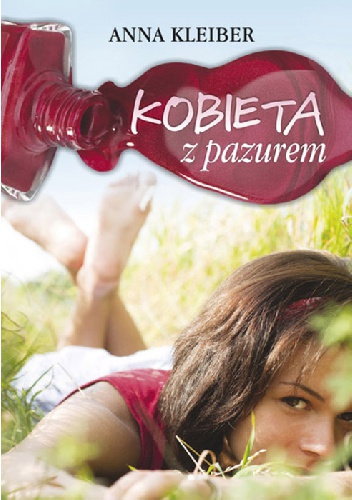 Okładka: Anna Kleiber - Kobieta z pazurem