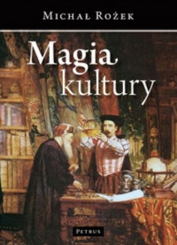 Okładka: Michał Rożek - Magia kultury