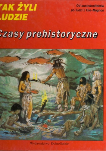 Okładka: Louis-Rene Nougier - Czasy prehistoryczne