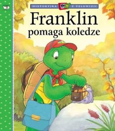 Okładka: Paulette Bourgeois - Franklin pomaga koledze