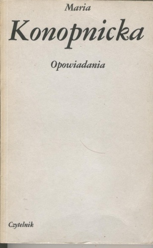Okładka: Maria Konopnicka - Opowiadania