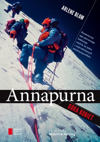 Okładka: Arlene Blum - Annapurna. Góra kobiet