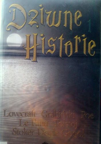 Okładka: Bram Stoker - Dziwne historie 1
