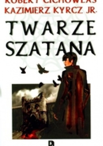 Okładka: Kazimierz Kyrcz jr - Twarze szatana