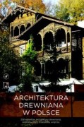 Okładka: Grażyna Ruszczyk - Architektura drewniana w Polsce