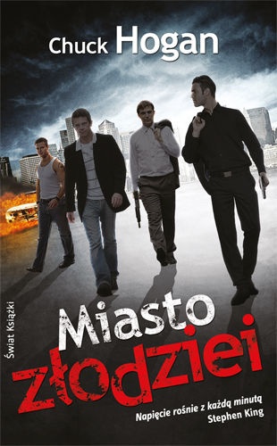 Okładka: Chuck Hogan - Miasto złodziei