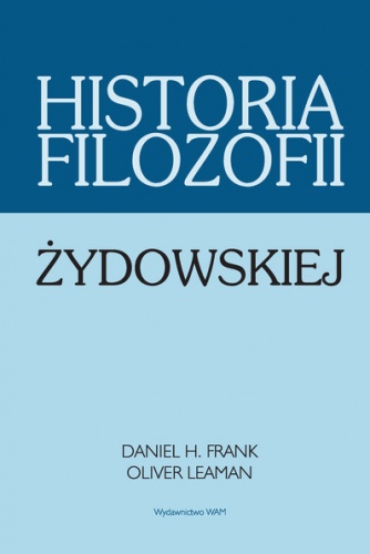 Okładka: Oliver Leaman - Historia filozofii żydowskiej