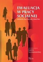 Okładka: Joanna Szymanowska - Ewaluacja w pracy socjalnej