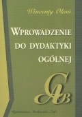 Okładka: Wincenty Okoń - Wprowadzenie do dydaktyki ogólnej