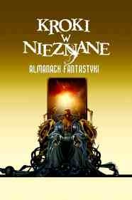 Okładka: Dan Simmons - Kroki w nieznane. Almanach fantastyki 2011