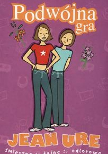 Okładka: Jean Ure - Podwójna gra