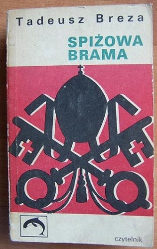 Okładka: Tadeusz Breza - Spiżowa brama