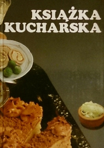 Okładka:  - Książka kucharska. Przepisy kulinarne narodów Jugosławii