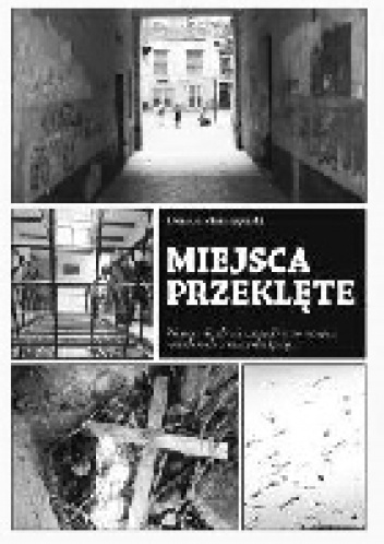 Okładka: Tomasz Słomczyński - Miejsca przeklęte