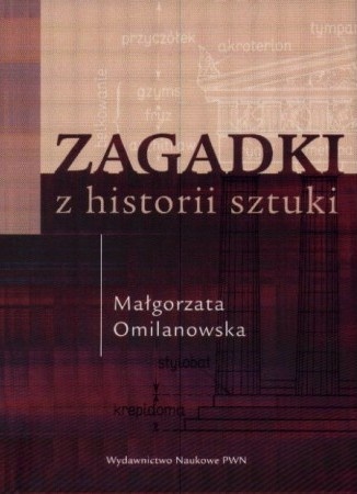 Okładka: Małgorzata Omilanowska - Zagadki z historii sztuki