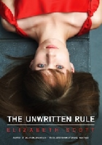Okładka: Elisabeth Scott - The Unwritten Rule
