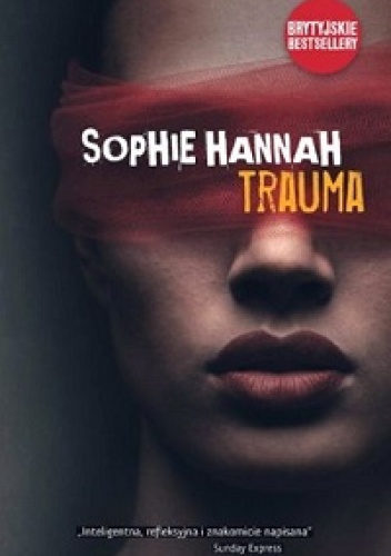 Okładka: Sophie Hannah - Trauma