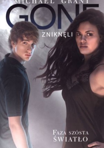 Okładka: Michael Grant - Faza szósta: Światło