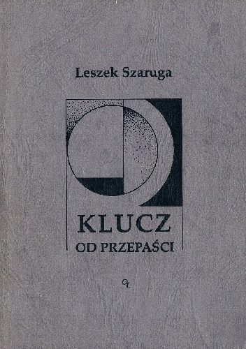 Okładka: Leszek Szaruga - Klucz od przepaści