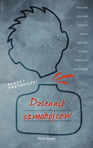 Okładka: Błażej Przygodzki - Dziennik samobójców