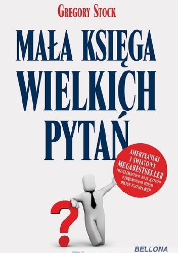 Okładka: Gregory Stock - Mała księga wielkich pytań