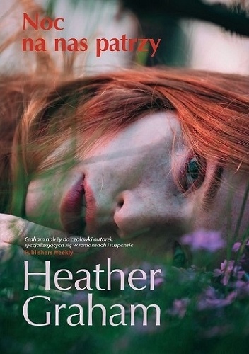 Okładka: Heather Graham - Noc na nas patrzy