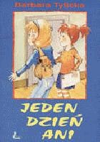 Okładka: Barbara Tylicka - Jeden dzień Ani