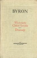 Okładka: George Gordon Byron - Wędrówki Childe Harolda. Dramaty