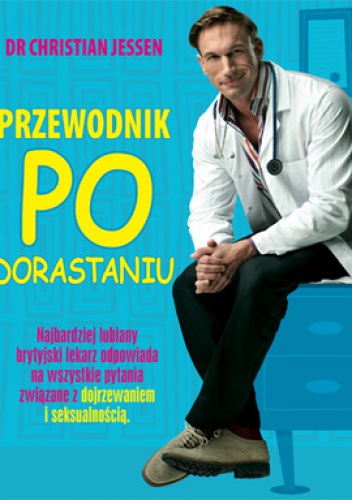 Okładka: Christian Jessen - Przewodnik po dorastaniu