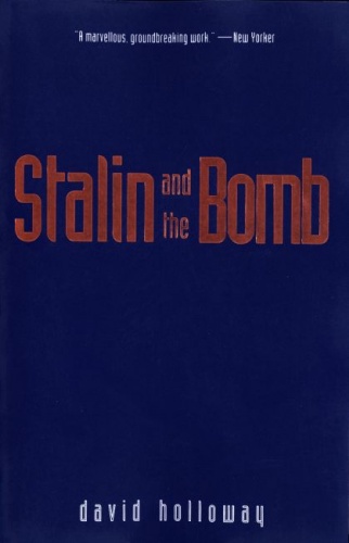 Okładka: David Holloway - Stalin and the Bomb