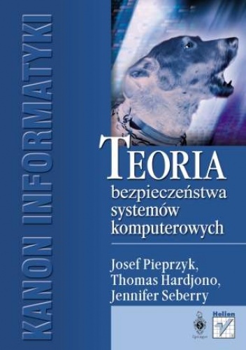 Okładka: Josef Pieprzyk - Teoria bezpieczeństwa systemów komputerowych