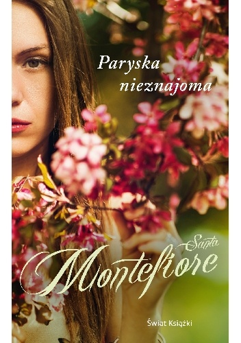 Okładka: Santa Montefiore - Paryska nieznajoma