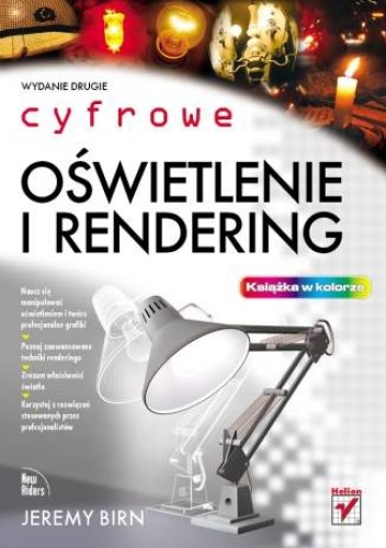 Okładka: Jeremy Birn - Cyfrowe oświetlenie i rendering.