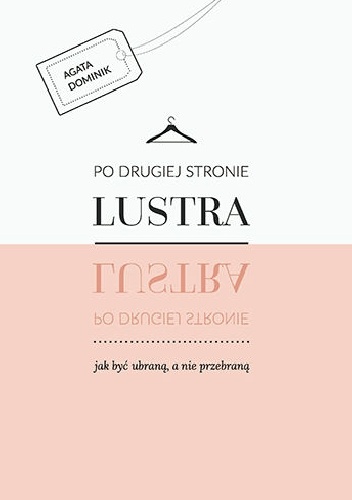 Okładka: Agata Dominik - Po drugiej stronie lustra