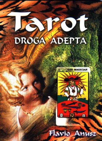Okładka: Flavio Anusz - Tarot. Droga adepta