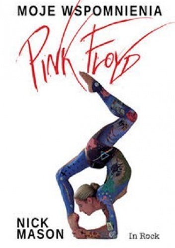 Okładka: Nick Mason - Pink Floyd. Moje wspomnienia