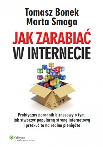 Okładka: Tomasz Bonek - Jak zarabiać w internecie