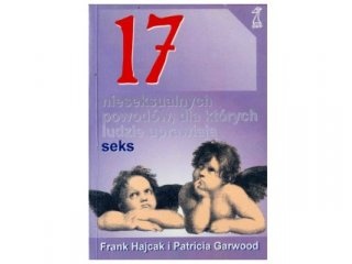 Okładka: Frank Hajcak - 17 nieseksualnych powodów, dla których ludzie uprawiają seks