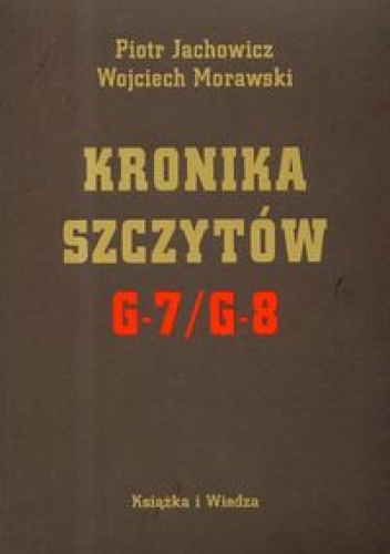 Okładka: Wojciech Morawski - Kronika Szczytów G 7/ G 8