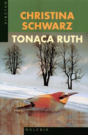 Okładka: Christina Schwarz - Tonąca Ruth