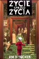 Okładka: Jim B. Tucker - Życie sprzed życia