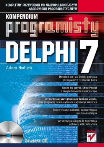 Okładka: Adam Boduch - Delphi 7. Kompendium programisty