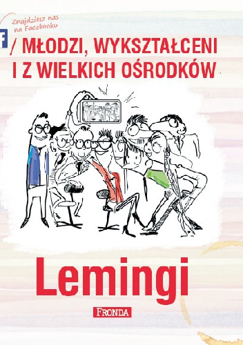 Okładka: Jerzy A. Krakowski - Lemingi. Młodzi, wykształceni i z wielkich ośrodków