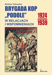 Okładka: Barbara Tarkowska - BRYGADA KOP PODOLE