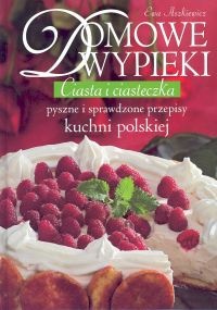 Okładka: Ewa Aszkiewicz - Domowe wypieki. Ciasta i ciasteczka
